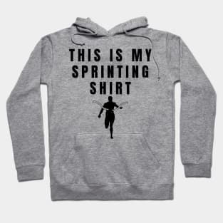 This Is My Sprinting Shirt Athlete Gift Hoodie